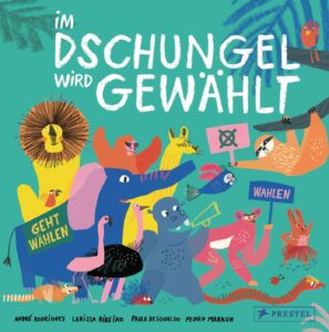 Buchcover vom Buch "Im Dschungel wird gewählt"