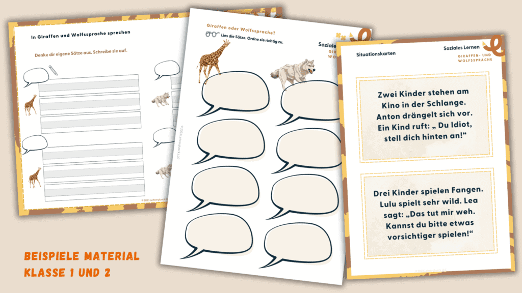 Beispiele Unterrichtsmaterial für die praktische Umsetzung der Giraffen- und Wolfssprache in den Klassen 1 und 2 (Grundschule)