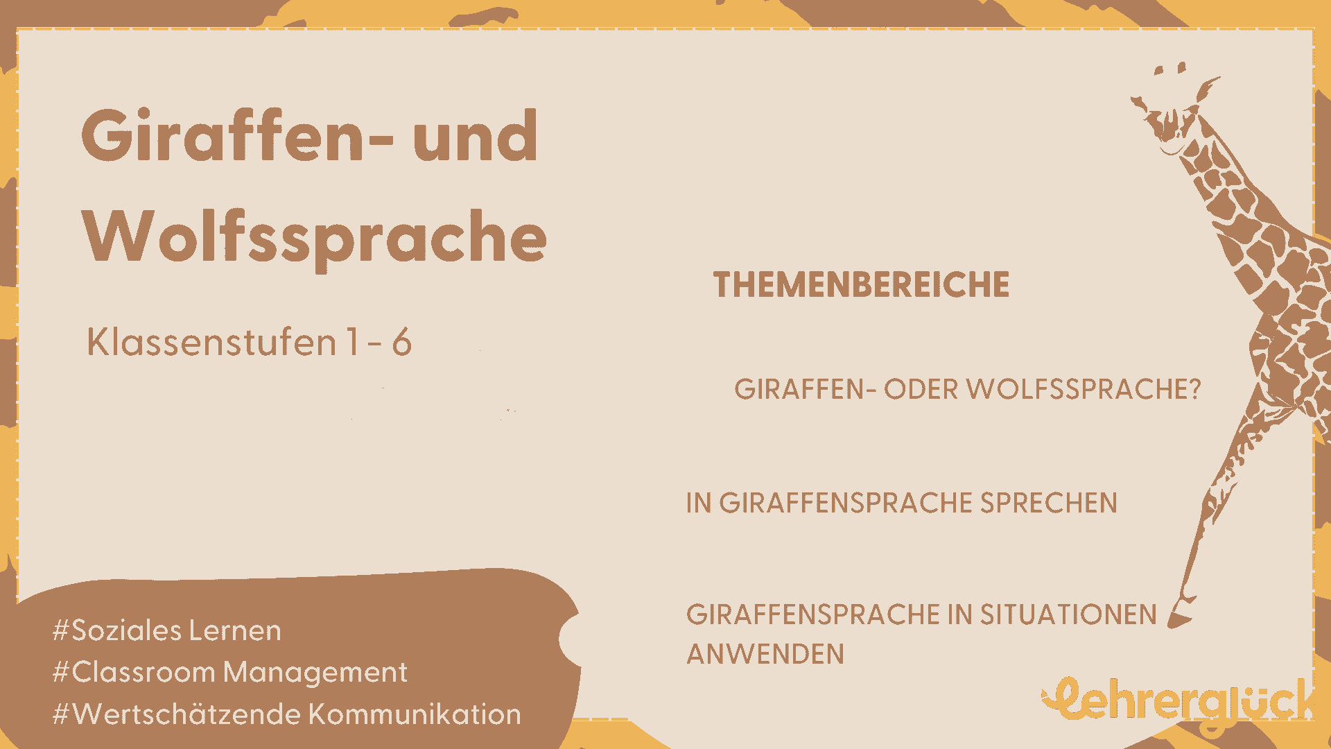 Eine Übersichtsseite zur Giraffen- und Wolfssprache in der Grundschule für die Klassen 1 bis 6.